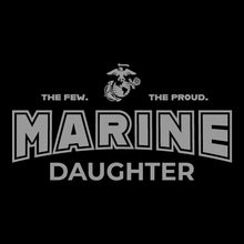 Load image into Gallery viewer, Marines Daughter Ladies T-Shirt (Black)