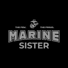 Load image into Gallery viewer, Marines Sister T-Shirt (Black)