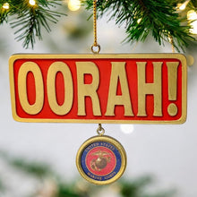 Load image into Gallery viewer, Marine Corps Oorah Ornament