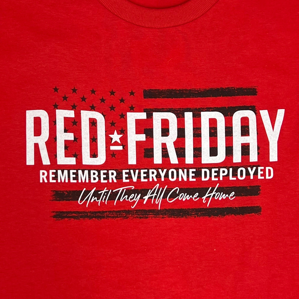 Red Friday Remember Everyone Deployed TShirt (Red)